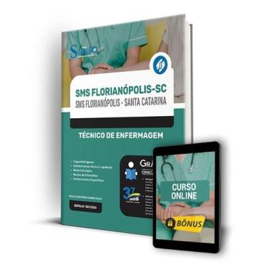 Imagem de Apostila SMS Florianópolis - SC 2024 - Técnico de Enfermagem - Editora