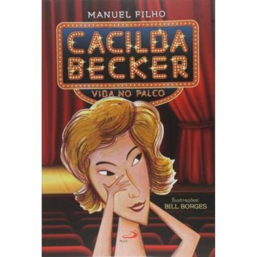 Imagem de Cacilda Becker: Vida No Palco - Colecao Brasil