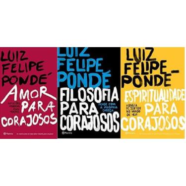 Imagem de KIT 3 LIVROS Luiz Felipe Pondé AMOR + FILOSOFIA + Espiritualidade para