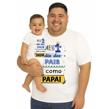 Imagem de Camiseta Meu Primeiro Dia Dos Pais e Body Bebê Pai e Filho Papai Tamanho Plus Size
