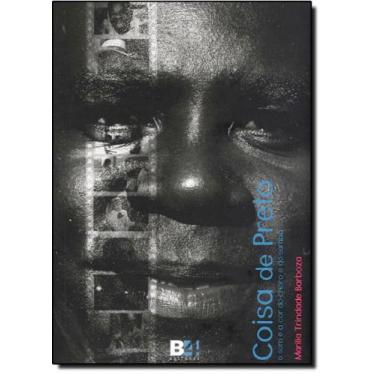 Imagem de Coisa de Preto: O Som e a Cor do Choro e do Samba - B4 EDITORES