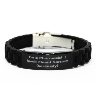 Imagem de Presentes farmacêuticos baratos, I'm a Pharmacist. I Speak Fluent Sarcasm (Seriously), Bracelete exclusivo de Natal com fecho Glidelock preto de colegas de trabalho