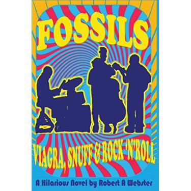 Imagem de Fossils - Viagra Snuff and Rock 'n' Roll