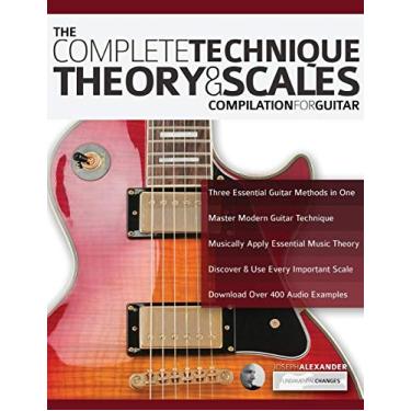 Imagem de The Complete Technique, Theory and Scales Compilation for Guitar