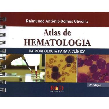 Imagem de Atlas De Hematologia: Da Morfologia Para A Clinica