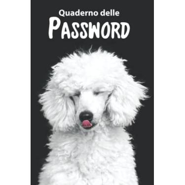 Imagem de Quaderno Password Cane: Quaderno con cani A5 per conservare e organizzare password | Agenda password per smemorati.