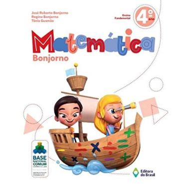 Imagem de Matematica Bonjorno - 4 Ano  - 2021