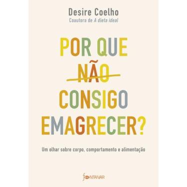 Imagem de Livro - Por que não consigo emagrecer?