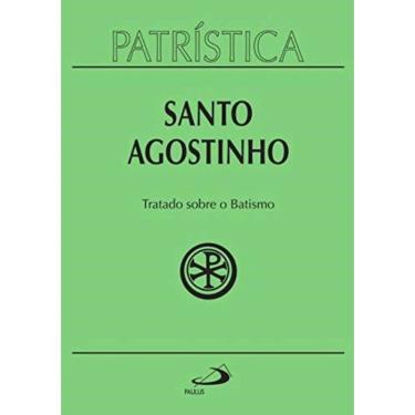 Imagem de Patristica - Tratado Sobre O Batismo - Vol.42