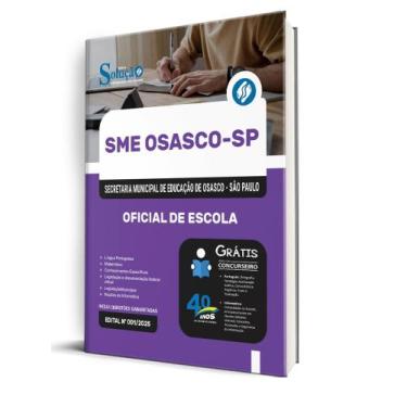 Imagem de Apostila SME-Osasco-SP - Oficial de Escola - Editora Solução