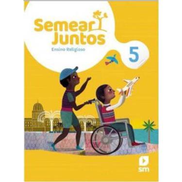 Imagem de Livro semear junto relig 5 - Sm