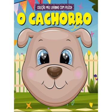 Imagem de Coleção Meu Livrinho Com Pelúcia - O Cachorro