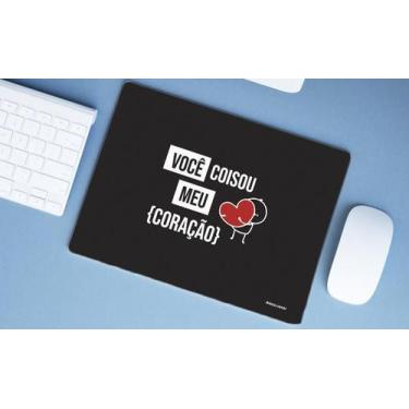 Imagem de Mouse Pad Grande Presente Você coisou meu Coração - Deluzz