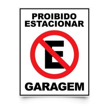 Imagem de Placa De Sinalização Proibido Estacionar Garagem 40x32cm - Star Color