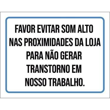 Imagem de Placa De Sinalização - Favor Evitar Som Alto 18X23 - Sinalizo