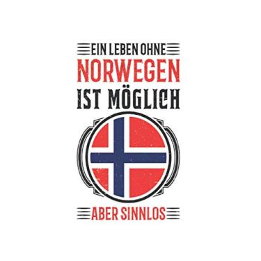 Imagem de Norwegen Reise Notizbuch: Norwegen Urlaub Reise Geschenk / 6x9 Zoll / 120 linierte Seiten