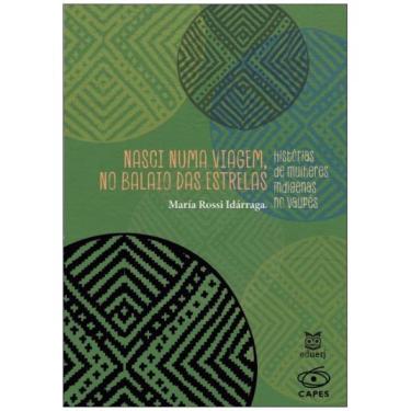 Imagem de Nasci numa viagem, no balaio das estrelas