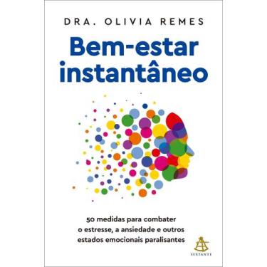 Imagem de Livro Bem-estar Instantâneo Dra. Olivia Remes