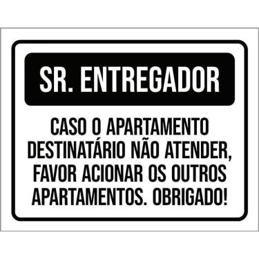 Imagem de Placa Sinalização Sr Entregador Acionar Apartamentos 36X46