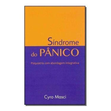 Imagem de Síndrome do Pânico - Psiquiatria Com Abordagem Interativa - SATTVA EDI