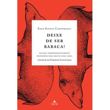 Imagem de Livro - Deixe de ser babaca!