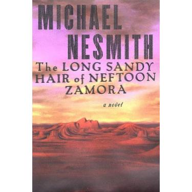 Imagem de The Long, Sandy Hair of Neftoon Zamora: A Novel (English Edition)