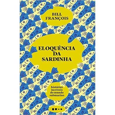 Imagem de Eloquência Da Sardinha