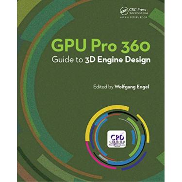 Imagem de GPU Pro 360 Guide to 3D Engine Design (English Edition)