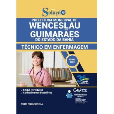 Imagem de Apostila Prefeitura de Wenceslau Guimarães - BA - Técnico em Enfermage