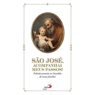 Imagem de Livro São José, Acompanhai Meus Passos! - Claudiano Avelino Dos Santos