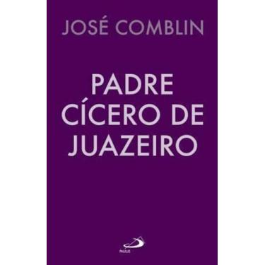 Imagem de Padre Cicero de Juazeiro - Paulus Editora
