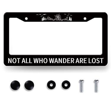 Imagem de Not All Who Wander are Lost Moldura de placa de licença montanhas suporte de placa de licença colorido aço inoxidável à prova de ferrugem peças automotivas engraçadas placa de licença personalizada parafusos de decoração 31,2 cm x 16 cm homens mulheres