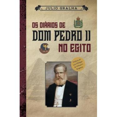 Imagem de Livro - Os diários de D. Pedro II no Egito
