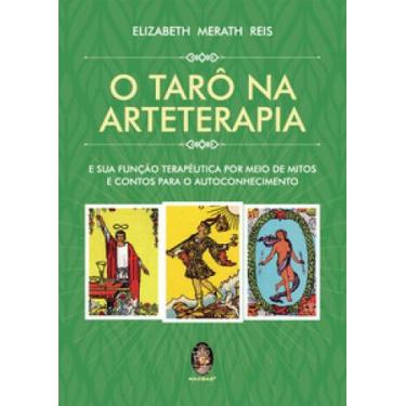 Imagem de O tarô na arteterapia: e a sua função terapêutica por meio de mitos e 