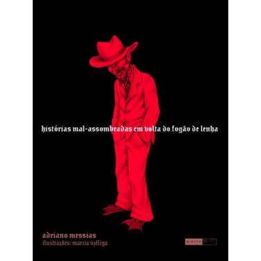 Imagem de Livro - Histórias mal-assombradas em volta do fogão de lenha