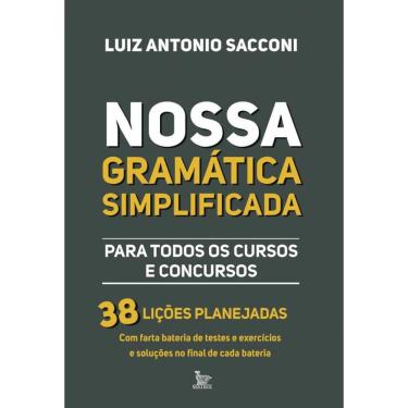 Imagem de Nossa gramática simplificada: Para todos os cursos e concursos