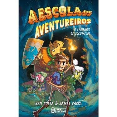 Imagem de A Escola De Aventureiros - O Labirinto De Cogumleos