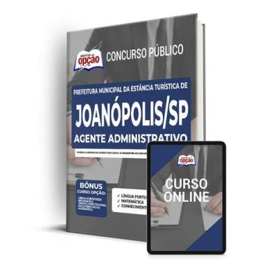 Imagem de Apostila Prefeitura de Joanópolis - SP - Agente Administrativo