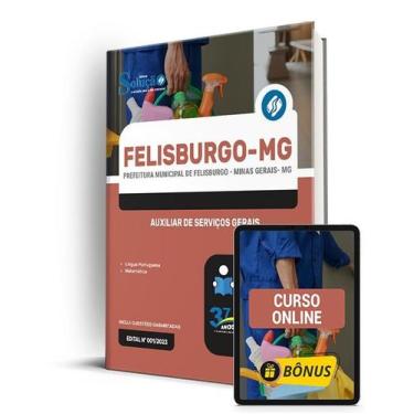 Imagem de Apostila Prefeitura de Felisburgo - MG 2024 - Auxiliar de Serviços Ger