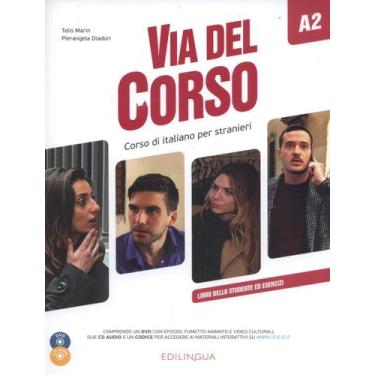 Imagem de Via Del Corso A2 Libro Dello Studente Ed Esercizi Audio 2Cd Dvd Video 