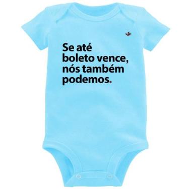 Imagem de Body Bebê Se até boleto vence, nós também podemos - Foca na Moda, Azul