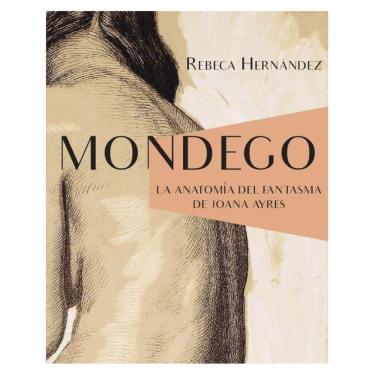 Imagem de Mondego seguido de La anatomia del fantasma de Joana Ayres - Espanhol