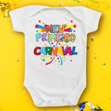 Imagem de Body De Bebê Meu Primeiro Carnaval Colorido Menino Menina - Borizinho 