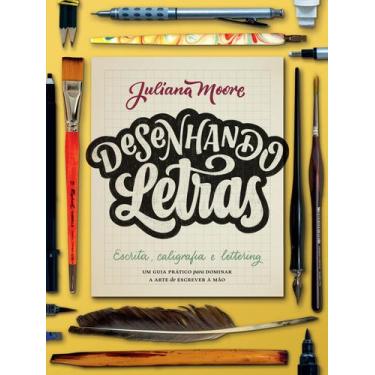 Imagem de Livro - Desenhando letras: Um guia prático para dominar a arte de escr