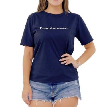 Imagem de Camiseta Frase Rastreado Por Dona Encrenca Feminina-Feminino