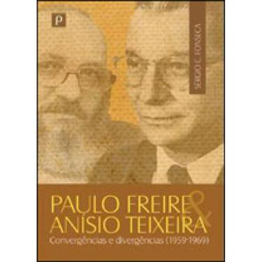 Imagem de Paulo Freire E Anísio Teixeira