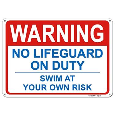 Imagem de Uflashmi Placa de piscina Warning No Lifeguard On Duty, Swim at Your Own Risk, Placas de metal para piscina ao ar livre, 25 x 35 cm