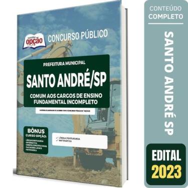 Imagem de Apostila Santo André Sp - Ensino Fundamental Incompleto - Apostilas Op