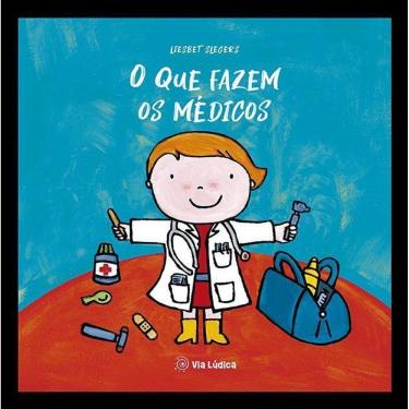 Imagem de O Que Fazem Os Médicos