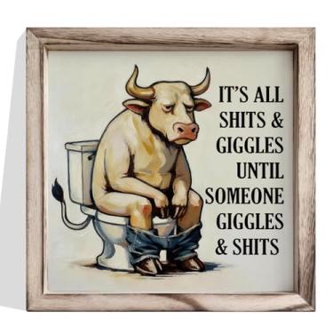 Imagem de Decoração de parede de banheiro, It's All Shits and Giggles Until Someone Giggles and Sh*ts Bull on Toilet Painting, imagem de madeira emoldurada engraçada para banheiro de hóspedes, decoração de casa
